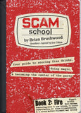 Scam School Book 2: Fire (Digital Release)