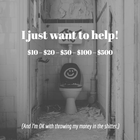 I Just Want To Help!